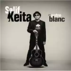 Salif Keita - Mansa Fo La (feat. Alpha Blondy)
